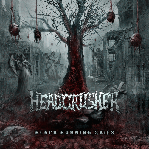 Headcrusher (COL) : Black Burning Skies